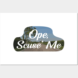 Midwestern Ope, Scuse' Me Posters and Art